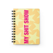 MY SHIT SHOW | SAMPLE NOTEBOOK | pink/yellow